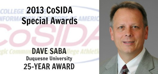 Special Awards Salute: Home is where the heart is: Duquesne's Dave Saba to receive a CoSIDA 25-Year Award